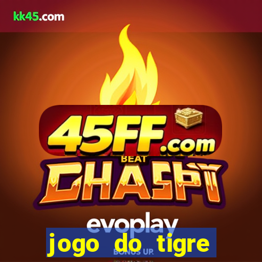 jogo do tigre falso dinheiro infinito